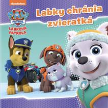 Obálka Labková patrola - Labky chránia zvieratká