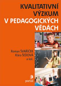 Obálka Kvalitativní výzkum v pedagogických vědách