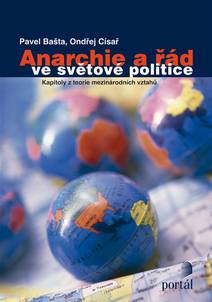 Obálka Anarchie a řád ve světové politice