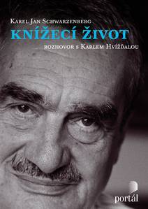 Obálka Schwarzenberg Karel - Knížecí život