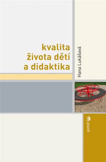 Obálka Kvalita života dětí a didaktika