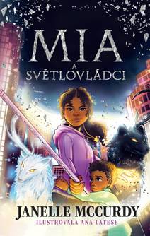 Obálka Mia a světlovládci