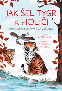 Obálka Jak šel tygr k holiči