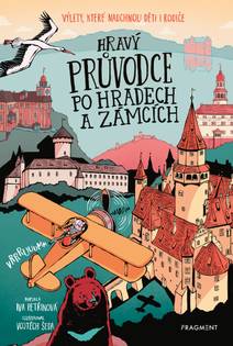 Obálka Hravý průvodce po hradech a zámcích