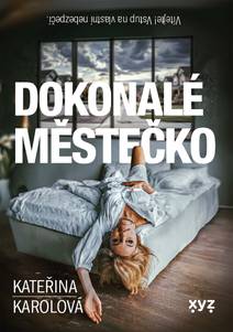 Obálka Dokonalé městečko