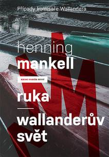 Obálka Ruka / Wallanderův svět