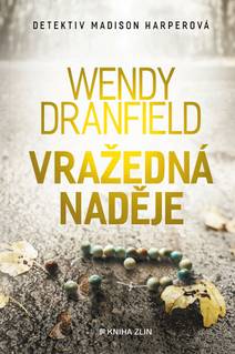 Obálka Vražedná naděje