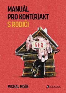 Obálka Manuál pro kont(r)akt s rodiči