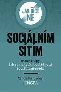 Obálka Jak říct ne sociálním sítím