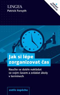 Obálka Jak si lépe zorganizovat čas
