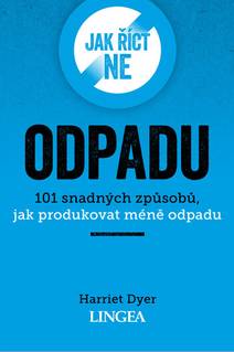Obálka Jak říct ne odpadu