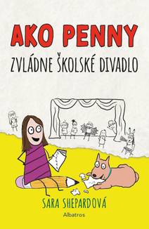 Obálka Ako Penny zvládne školské divadlo
