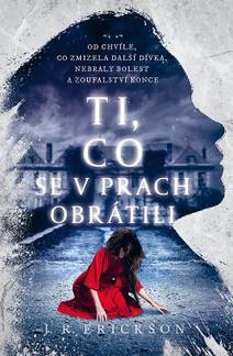 Obálka Ti, co se v prach obrátili