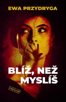 Obálka Blíž, než myslíš