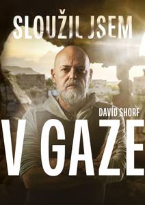 Obálka Sloužil jsem v Gaze