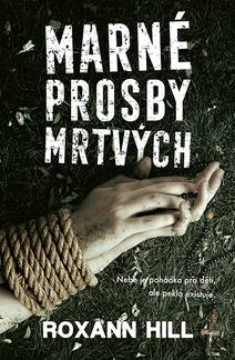 Obálka Marné prosby mrtvých