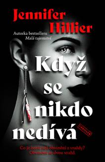 Obálka Když se nikdo nedívá
