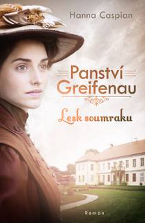 Obálka Panství Greifenau 1 - Lesk soumraku