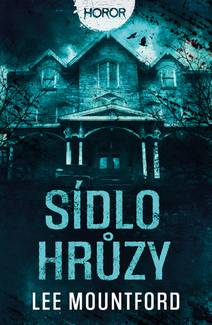 Obálka Sídlo hrůzy