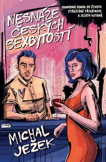 Obálka Nesnáze českých sexbytostí