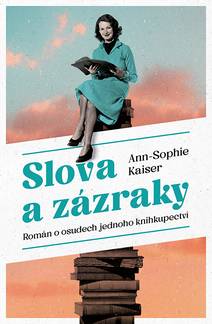 Obálka Slova a zázraky