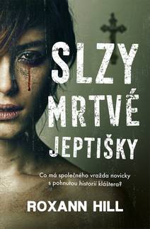 Obálka Slzy mrtvé jeptišky