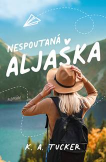 Obálka Nespoutaná Aljaška