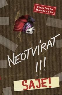 Obálka Neotvírat!!! Saje!