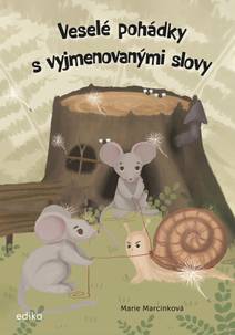 Obálka Veselé pohádky s vyjmenovanými slovy