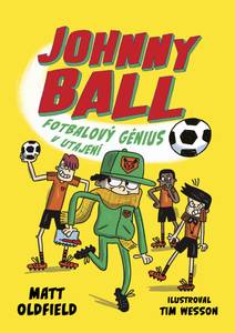 Obálka Johnny Ball: fotbalový génius v utajení