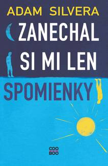 Obálka Zanechal si mi len spomienky