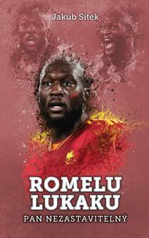 Obálka Romelu Lukaku: pan nezastavitelný