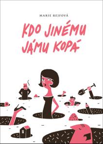 Obálka Kdo jinému jámu kopá