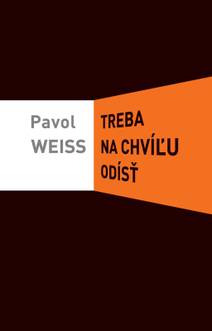 Obálka Treba na chvíľu odísť