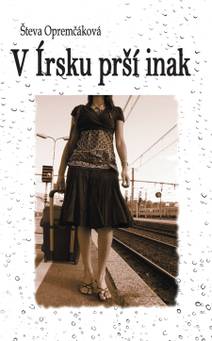 Obálka V Írsku prší inak