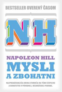 Obálka Mysli a zbohatni (pôvodná neskrátená verzia)