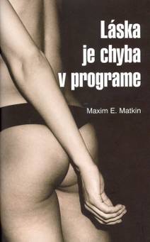 Obálka Láska je chyba v programe