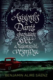 Obálka Aristoteles a Dante spoznávajú svet a tajomstvá vesmíru