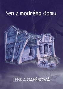Obálka Sen z modrého domu
