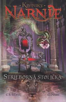 Obálka Strieborná stolička - Kroniky Narnie (Kniha 6)
