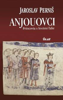 Obálka Anjouovci - Princovia s kvetmi ľalie