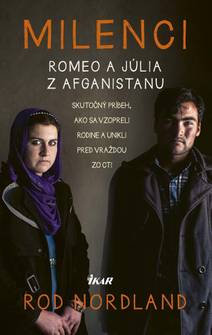 Obálka Milenci – Romeo a Júlia z Afganistanu