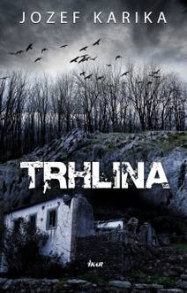 Obálka Trhlina