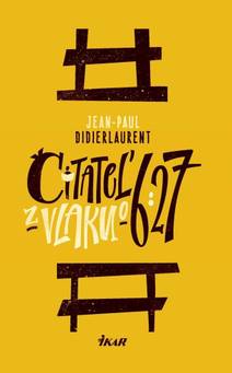 Obálka Čitateľ z vlaku o 6:27