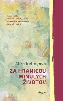 Obálka Za hranicou minulých životov