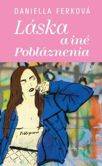 Obálka Láska a iné pobláznenia