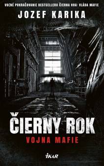 Obálka Čierny rok: Vojna mafie