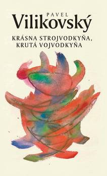 Obálka Krásna strojvodkyňa, krutá vojvodkyňa