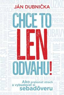 Obálka Chce to len odvahu!