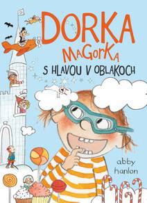 Obálka Dorka Magorka s hlavou v oblakoch